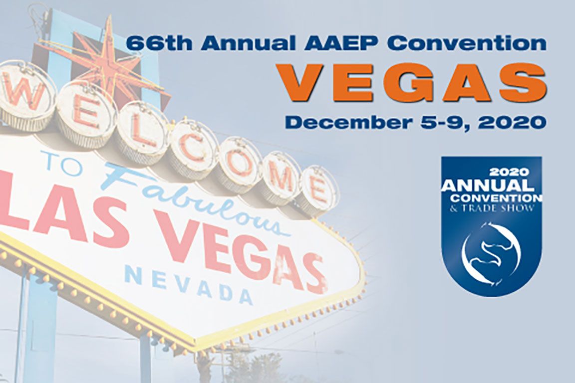 66th Annual AAEP Convention Dec 5 9, 2020 Las Vegas, NV